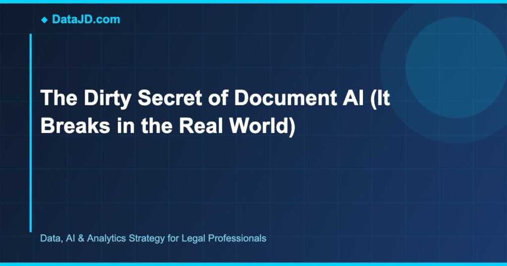 The Dirty Secret of Document AI (It Breaks in the Real World)