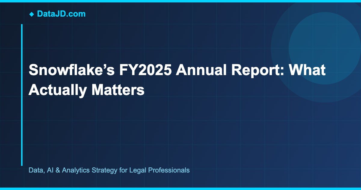 Snowflake’s FY2025 Annual Report: What Actually Matters
